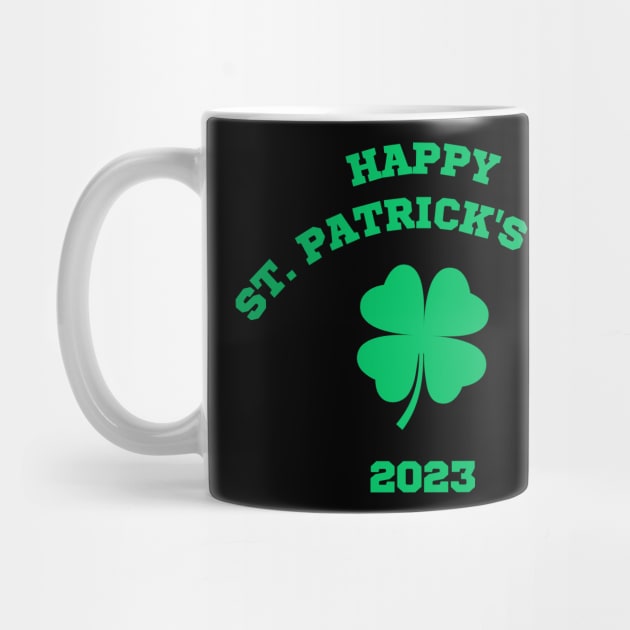 Happy St Patricks Day 2023 by CityTeeDesigns